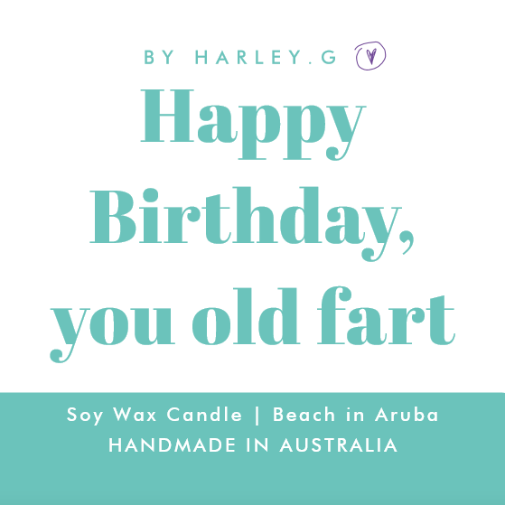 Happy Birthday, you old fart