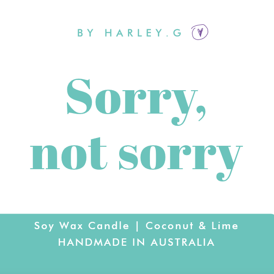 Sorry, not sorry