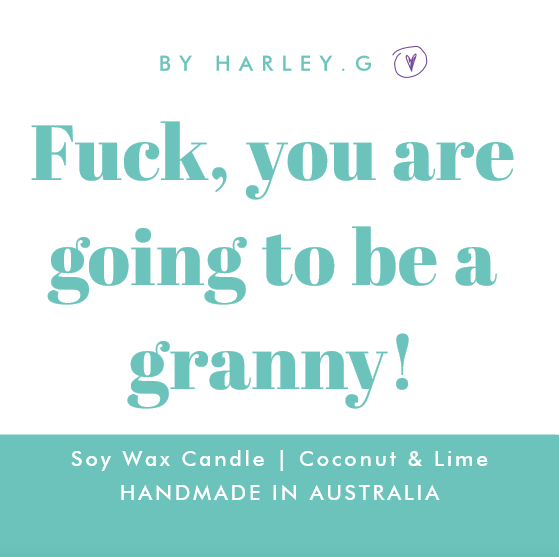 Fuck, you are going to be a granny!