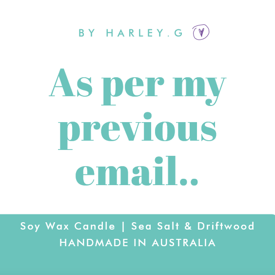 As per my previous email..