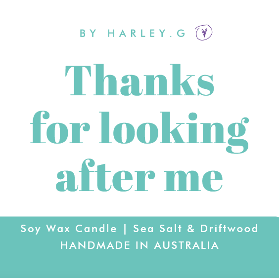 Thanks for looking after me