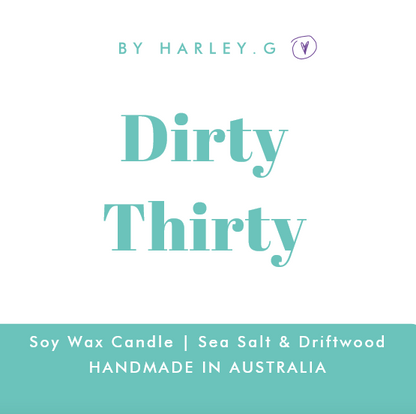 Dirty Thirty