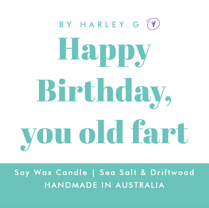 Happy Birthday, you old fart