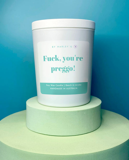 Fuck, you're preggo!